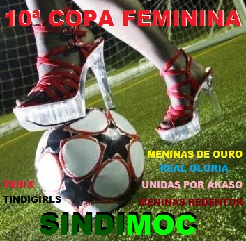 10ª Copa de Futebol Feminino do Sindimoc 2019