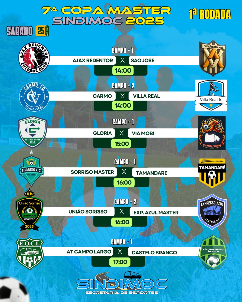 SAIU A TABELA DOS PRIMEIROS JOGOS DA 7ª COPA DE FUTEBOL MASTER DO SINDIMOC