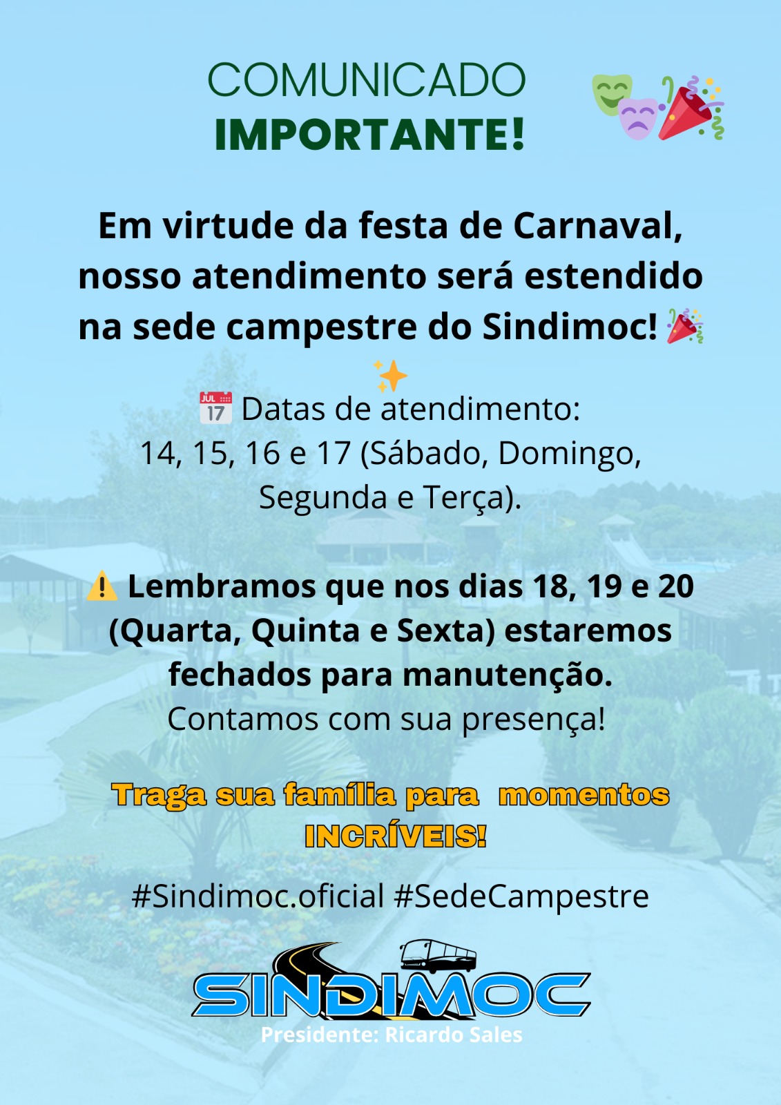 Carnaval na Sede Campestre! 