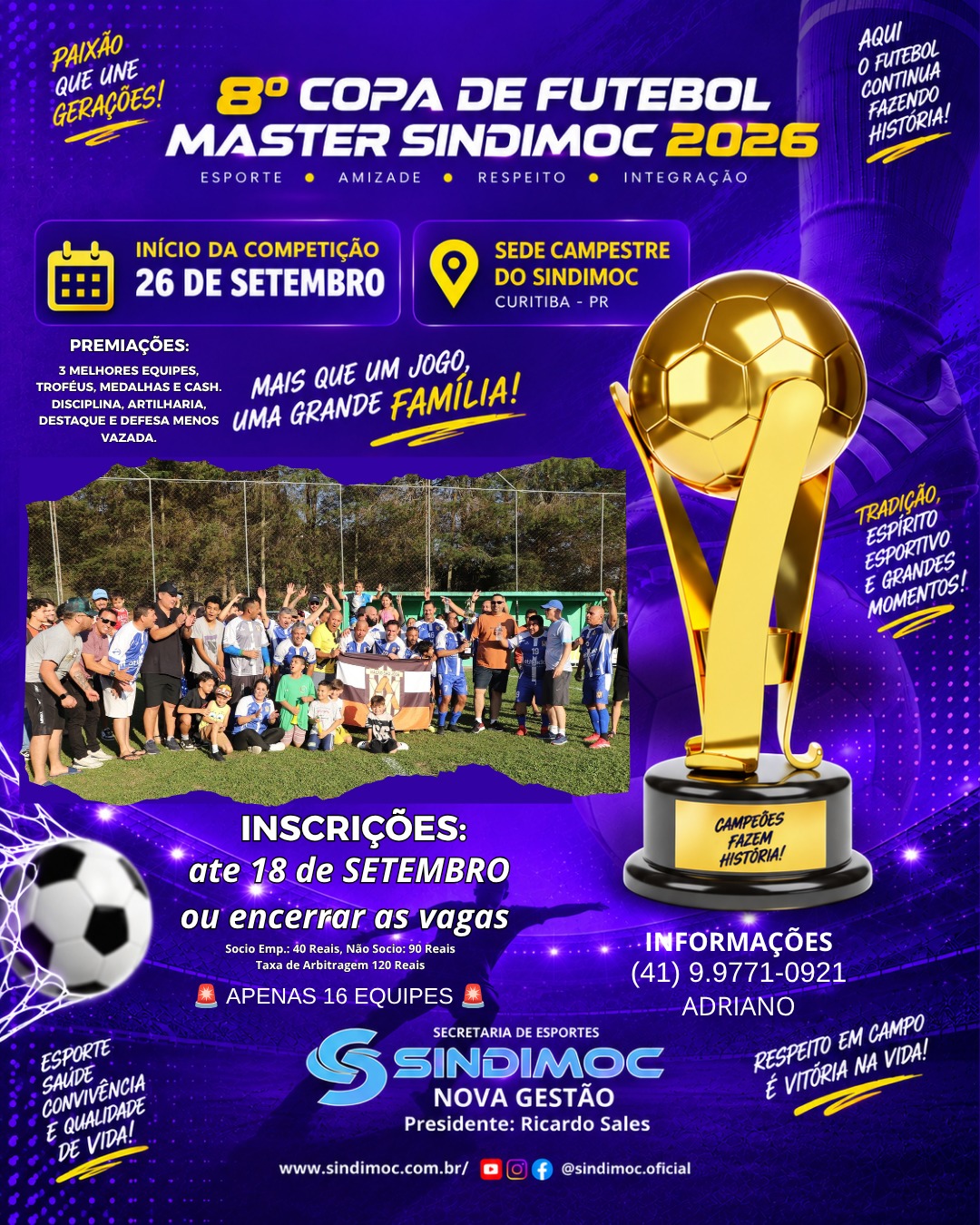 A 8ª Copa de Futebol Master SINDIMOC 2026 já tem data marcada