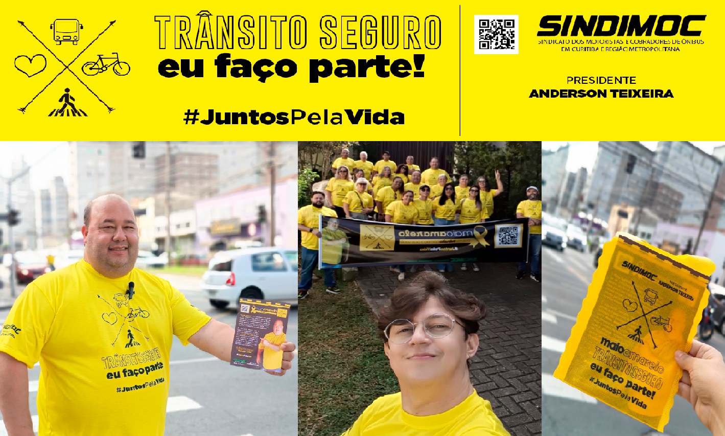 Campanha Maio Amarelo do SINDIMOC: 
